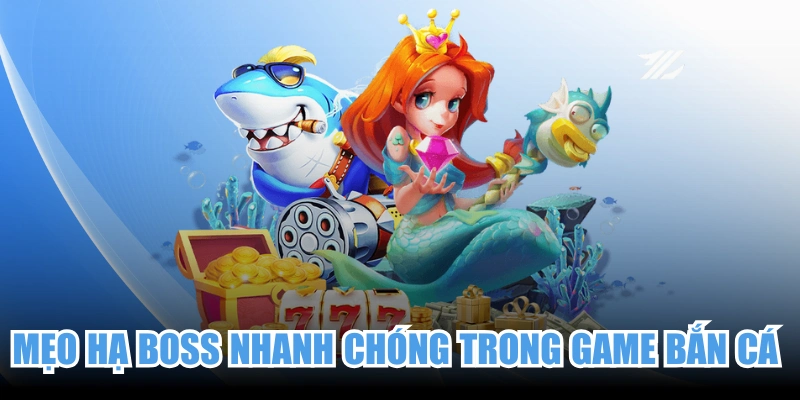 mẹo hạ boss