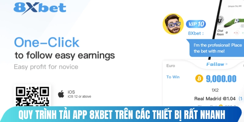 Quy trình tải app 8XBET trên các thiết bị rất nhanh và tiện lợi
