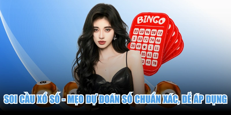 Soi Cầu Xổ Số