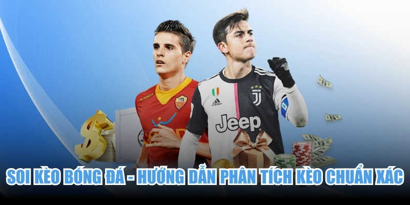 Soi Kèo Bóng Đá